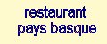 restaurant pays basque